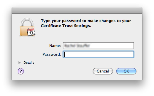 Type your password to make changes to your certificate trust settings